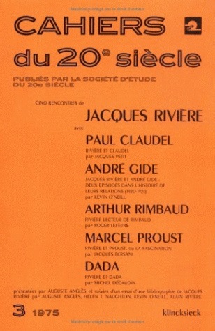 Cinq rencontres de Jacques Rivière, Avec Paul Claudel, André Gide, Arthur Rimbaud, Marcel Proust et Dada (9782252017814-front-cover)