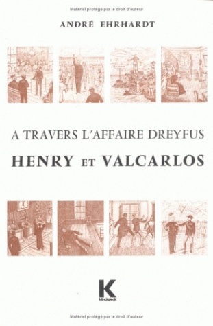 À Travers l'affaire Dreyfus, Henry et Valcarlos (9782252019788-front-cover)