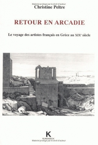 Retour en Arcadie, Le voyage des artistes français en Grèce au XIXe siècle (9782252031186-front-cover)