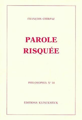 La Parole risquée (9782252026557-front-cover)