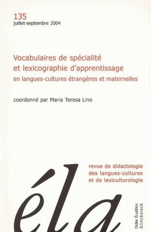Études de linguistique appliquée -  N°3/2004, Vocabulaires de spécialité et lexicographie d'apprentissage en langues-cultures ét (9782252034606-front-cover)