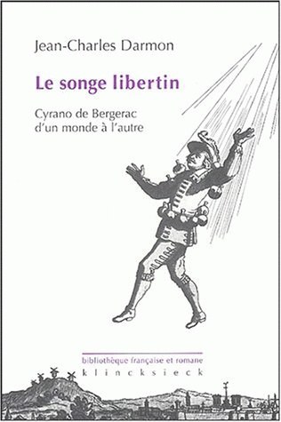 Le Songe libertin, Cyrano de Bergerac d'un monde à l'autre (9782252034835-front-cover)