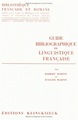 Guide bibliographique de linguistique française (9782252015346-front-cover)