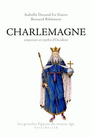 Charlemagne, empereur et mythe d'Occident (9782252037362-front-cover)