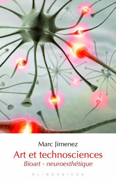 Art et technosciences, Bioart - neuroesthétique (9782252040218-front-cover)