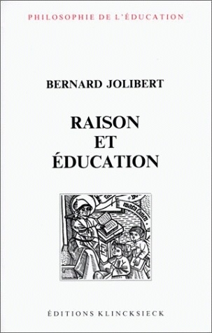 Raison et éducation, L'idée de raison dans l'histoire de la pensée éducative (9782252025697-front-cover)