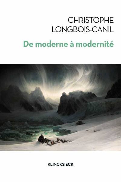 De Moderne à modernité, Les généalogies d'un concept (9782252039595-front-cover)