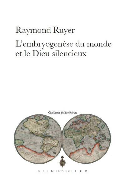 L' Embryogenèse du monde et le Dieu silencieux (9782252039120-front-cover)