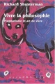 Vivre la philosophie, Pragmatisme et art de vivre (9782252033623-front-cover)