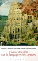 Histoire des idées sur le langage et les langues (9782252035993-front-cover)