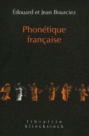 Phonétique française, Étude historique (9782252035931-front-cover)
