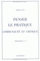 Penser le pratique, communauté et critique (9782252021248-front-cover)