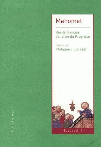 Mahomet, Récits français de la vie du Prophète (9782252035405-front-cover)