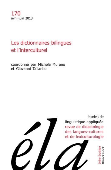 Études de linguistique appliquée - N°2/2013, Les dictionnaires bilingues et l'interculturel (9782252038932-front-cover)