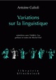 Variations sur la linguistique, Entretiens avec Frédéric fau (9782252037263-front-cover)