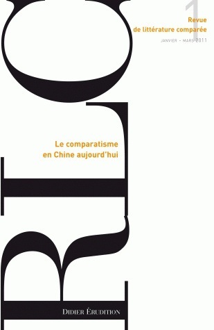 Revue de littérature comparée - N°1/2011, Le comparatisme en Chine aujourd'hui (9782252038093-front-cover)