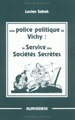 Une Police politique de Vichy, le Service des sociétés secrètes (9782252031155-front-cover)