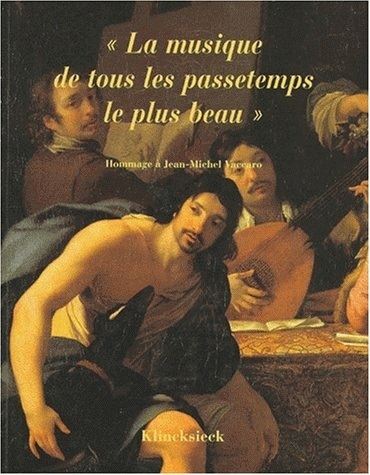 la Musique de tous les passetemps le plus beau », Hommage à Jean-Michel Vaccaro (9782252032046-front-cover)