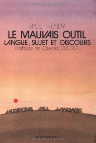 Le Mauvais outil, Langue, sujet et discours (9782252019306-front-cover)