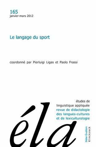Études de linguistique appliquée - N°1/2012, Le langage du sport (9782252038529-front-cover)