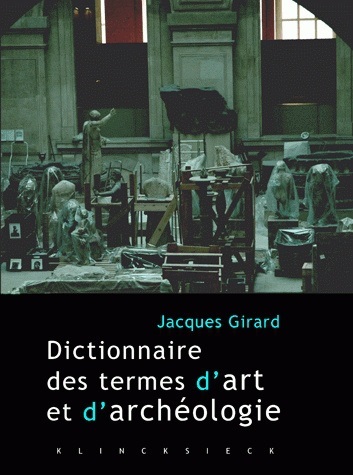 Dictionnaire des termes d'art et d'archéologie (9782252035856-front-cover)
