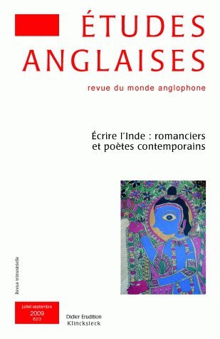 Études anglaises - N°3/2009, Écrire l'Inde : romanciers et poètes contemporains (9782252036952-front-cover)