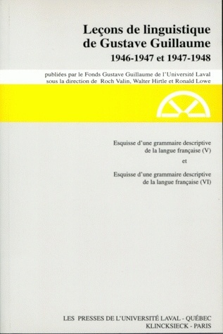 Leçons des années 1946-1947 et 1947-1948, Série A, Esquisse d'une grammaire descriptive de la langue française V et VI (9782252031308-front-cover)