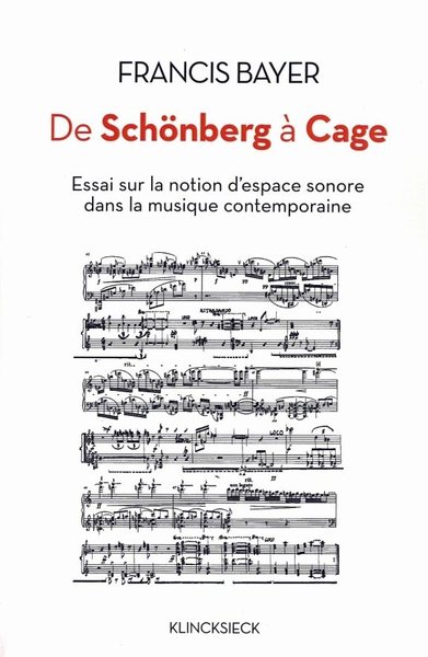De Schönberg à Cage, Essai sur la notion d'espace sonore dans la musique contemporaine (9782252025611-front-cover)