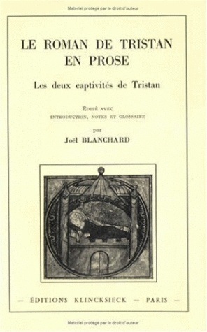 Le Roman de Tristan en prose, Les deux captivités de Tristan (9782252019030-front-cover)