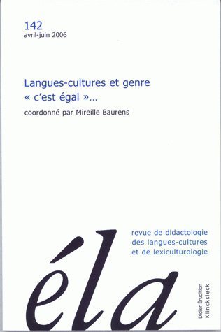 Études de linguistique appliquée -  N°2/2006, Langues-cultures et genre " c'est égal "... (9782252035474-front-cover)