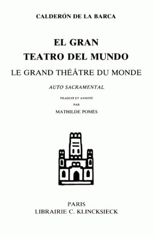 Le Grand Théâtre du monde, El gran teatro del mundo (9782252000311-front-cover)