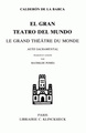 Le Grand Théâtre du monde, El gran teatro del mundo (9782252000311-front-cover)