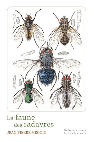 La Faune des cadavres, Application de l'entomologie à la médecine légale (9782252039915-front-cover)