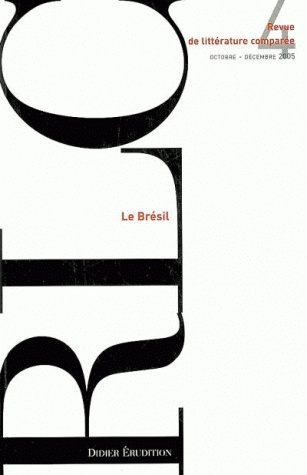 Revue de littérature comparée -  N°4/2005, Le Brésil (9782252035023-front-cover)