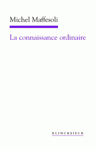 La Connaissance ordinaire, Précis de sociologie compréhensive (9782252036242-front-cover)
