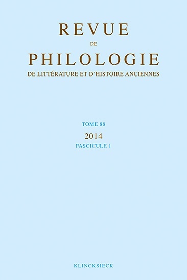 Revue de philologie, de littérature et d'histoire anciennes volume 88, Fascicule 1 (9782252040119-front-cover)