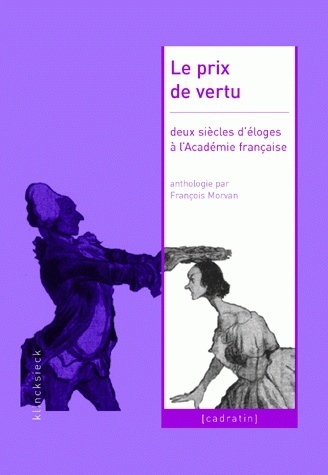 Le Prix de vertu, Deux siècles d'éloges à l'Académie française (9782252035887-front-cover)