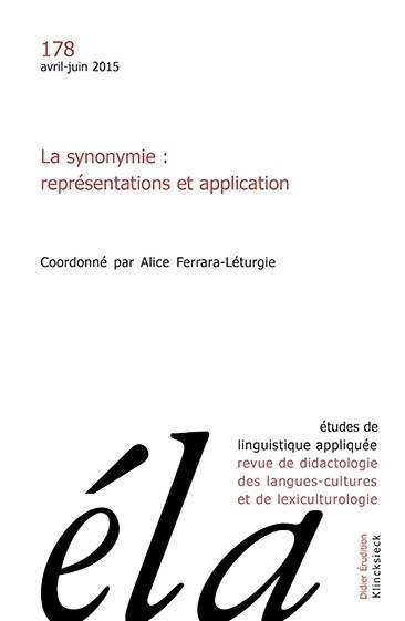 Études de linguistique appliquée - N°2/2015, La synonymie : représentations et application (9782252039793-front-cover)