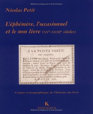 L' Éphémère, l'occasionnel et le non-livre à la bibliothèque Sainte-Geneviève (XVe-XVIIIe siècle) (9782252031575-front-cover)