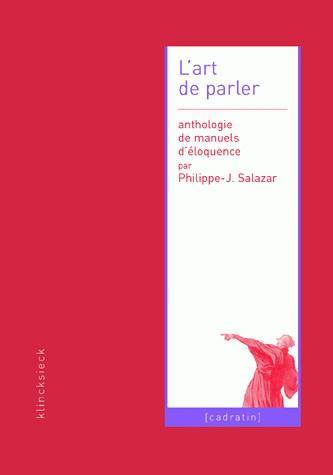 L' Art de parler, Anthologie de manuels d'éloquence (9782252034385-front-cover)