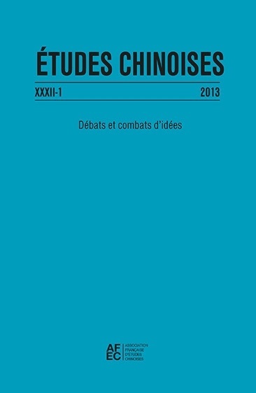 Études chinoises XXXII-1 (2013), Débats et combats d'idées (9782252038789-front-cover)