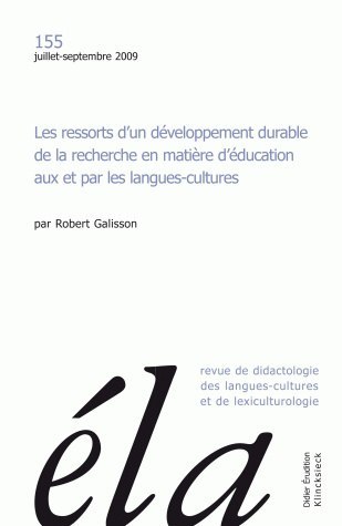 Études de linguistique appliquée - N°3/2009, Les ressorts d'un développement durable de la recherche en matière d'éducation aux  (9782252036990-front-cover)