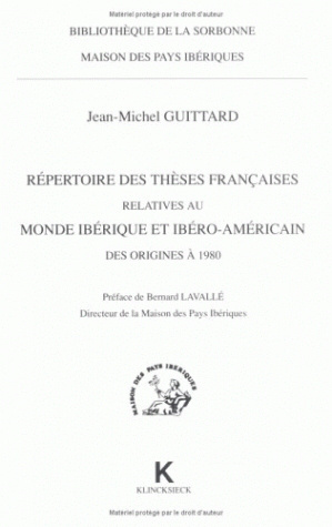 Répertoire des thèses françaises relatives au monde ibérique et ibéro-américain des origines à 1980 (9782252028643-front-cover)