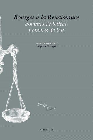 Bourges à la Renaissance, hommes de lettres, hommes de lois (9782252037867-front-cover)
