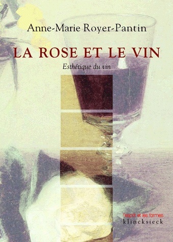 La rose et le vin. Esthétique du vin (9782252036327-front-cover)