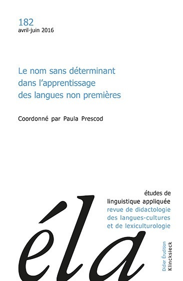 Études de linguistique appliquée - N°2/2016, Le nom sans déterminant dans l'apprentissage des langues non premières (9782252039960-front-cover)