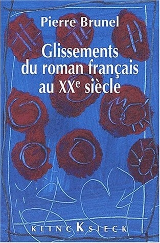 Glissements du roman au XXe siècle (9782252033654-front-cover)