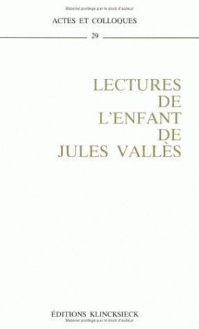 Lectures de L'Enfant de Jules Vallès (9782252027899-front-cover)