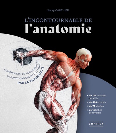 L'INCONTOURNABLE DE L'ANATOMIE (9782757604939-front-cover)