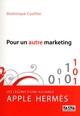 Pour un autre marketing, Les leçons d'une alliance Apple-Hermès (9782840017806-front-cover)